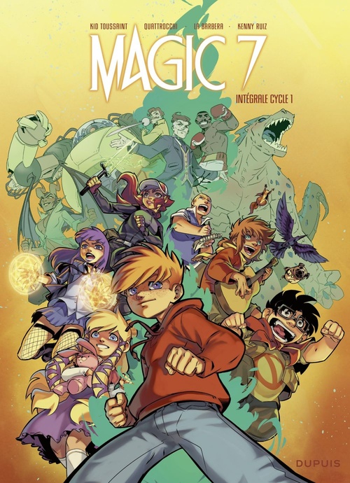 Couverture ebook de Magic 7 - L'intégrale  - tome 1, de Kenny Ruiz, Kid Toussaint, Rosa La barbera, Giuseppe Quattrocchi
