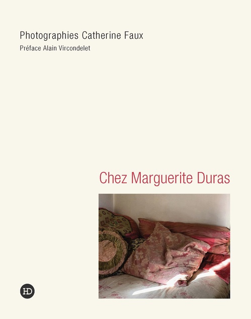 ebook cover of Chez Marguerite Duras - Chez Marguerite Duras, by Catherine Faux, Alain Vircondelet