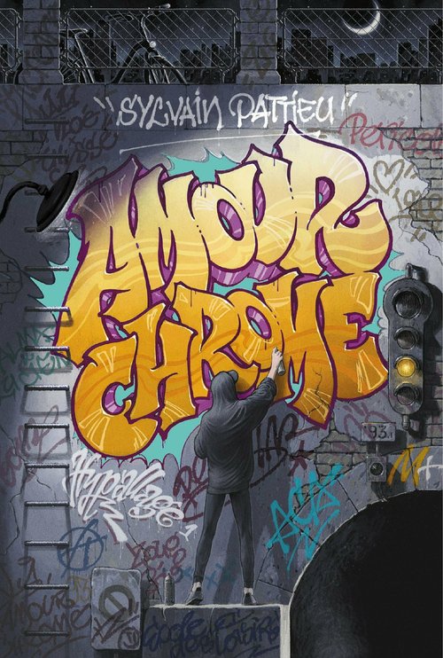 ebook cover of Amour chrome, by Sylvain Pattieu, Siegfried de Turckheim