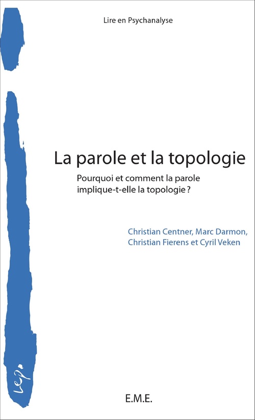 Couverture ebook de La parole et la topologie, de Collectif