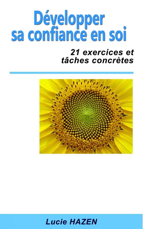 Couverture ebook de Développer sa confiance en soi, de Lucie Hazen