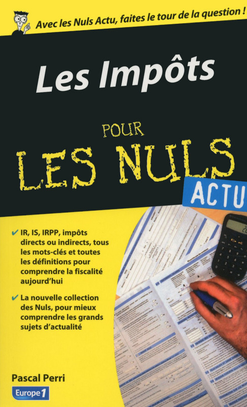 ebook cover of Les impôts pour les nuls actu, by Pascal Perri
