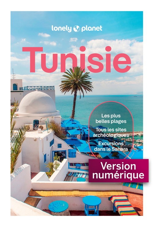 ebook cover of Tunisie 4ed, by Collectif Lonely Planet