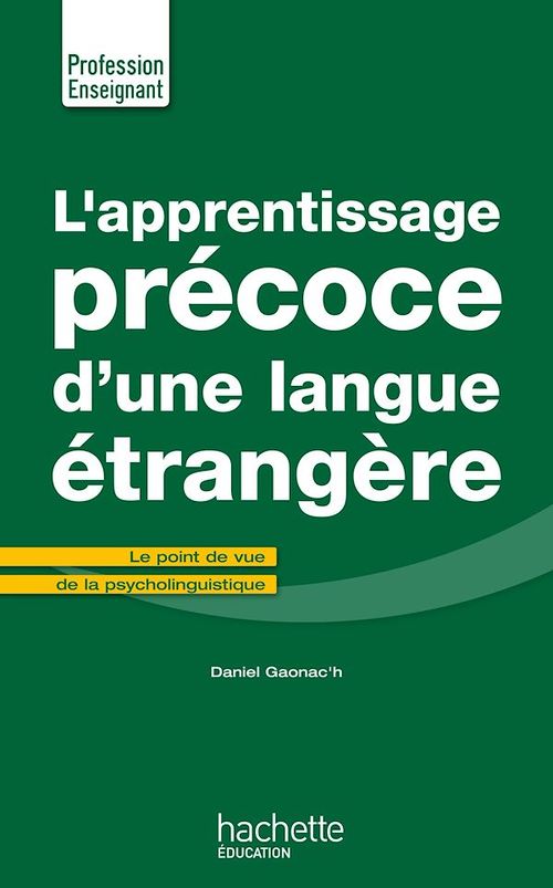 ebook cover of L'Apprentissage précoce d'une langue étrangère, by Daniel Gaonac'h