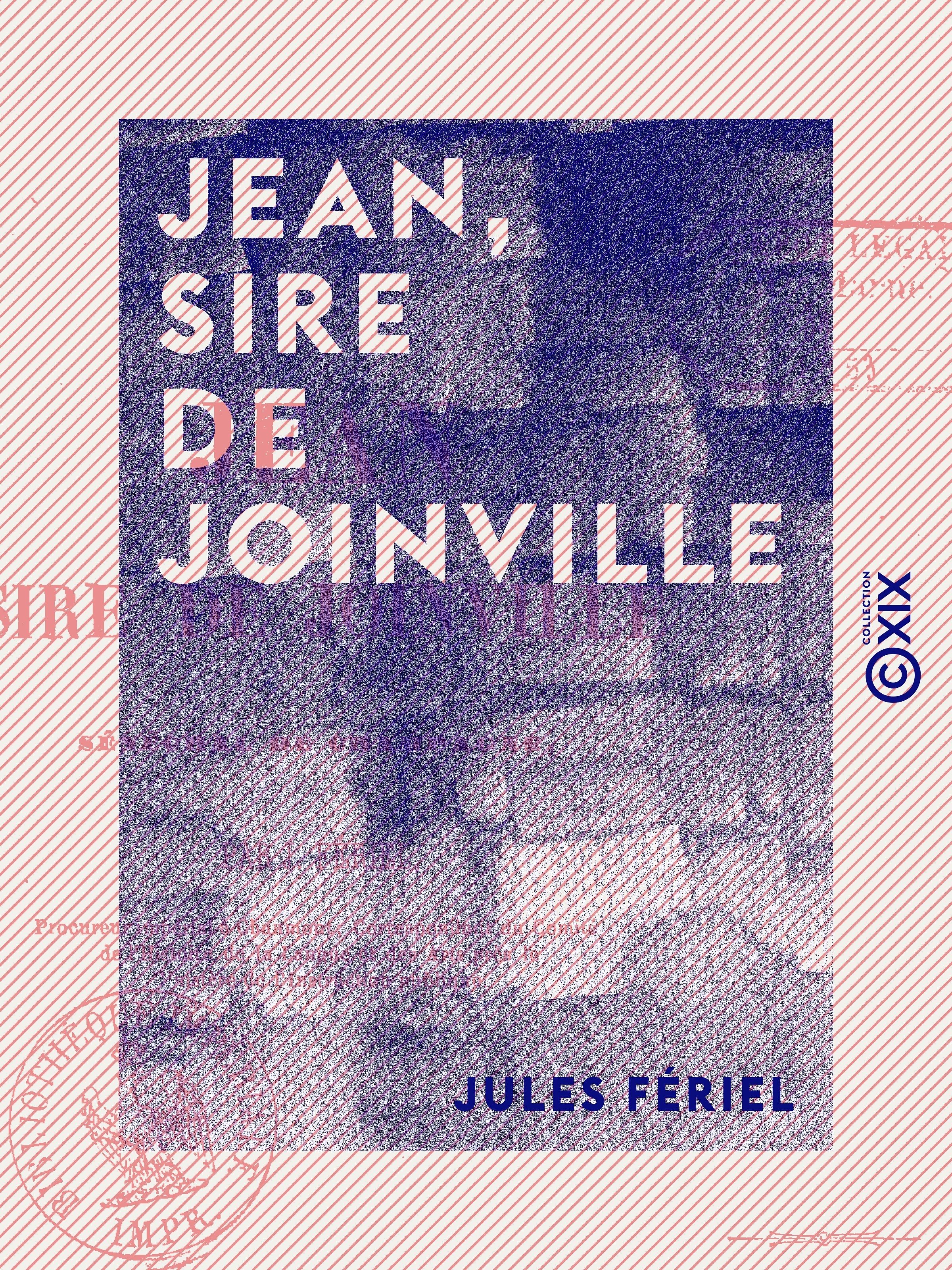 Couverture ebook de Jean, sire de Joinville, de Jules Feriel