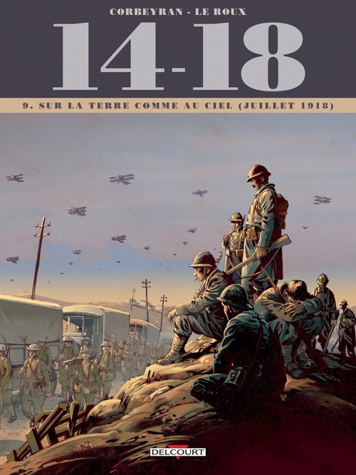 ebook cover of 14 - 18 T09 - Sur la terre comme au ciel (juillet 1918), by Eric Corbeyran