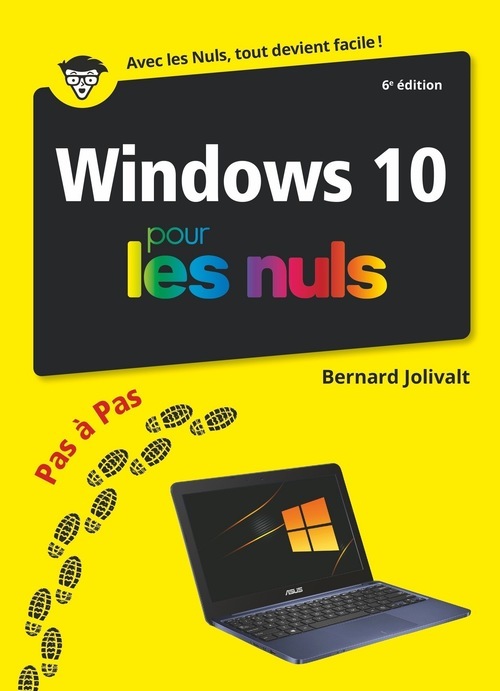 Couverture ebook de Windows 10 Pas à Pas Pour les Nuls, 6e, de Bernard Jolivalt