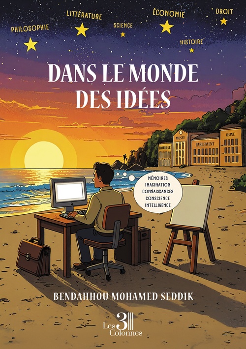 ebook cover of Dans le monde des idées, by Mohamed Seddik Bendahhou