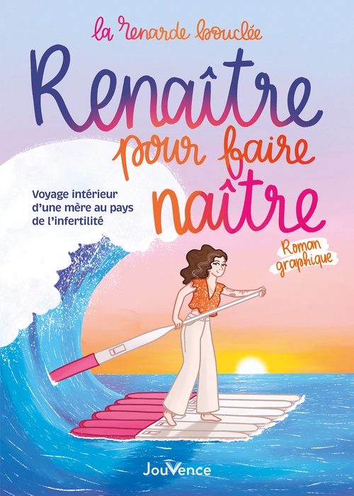 Couverture ebook de Renaître pour faire naître, de La Renarde bouclée