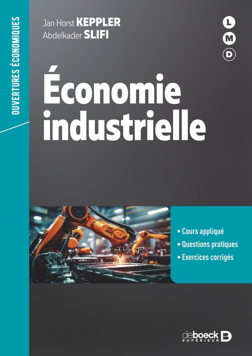 Couverture ebook de Economie industrielle, de Jan-Horst Keppler, Abdelkader Slifi