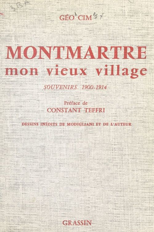 Couverture ebook de Montmartre mon vieux village, de Geo Cim
