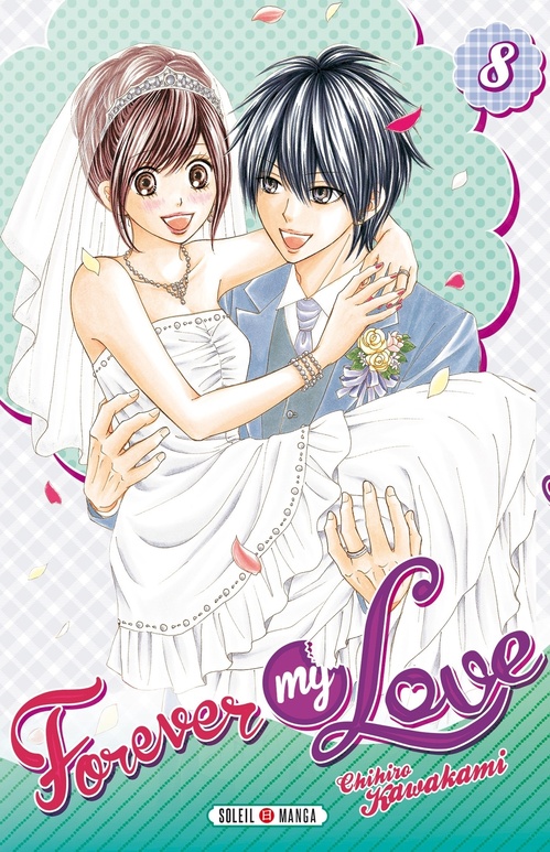 ebook cover of Forever my love T08, by Chihiro Kawakami