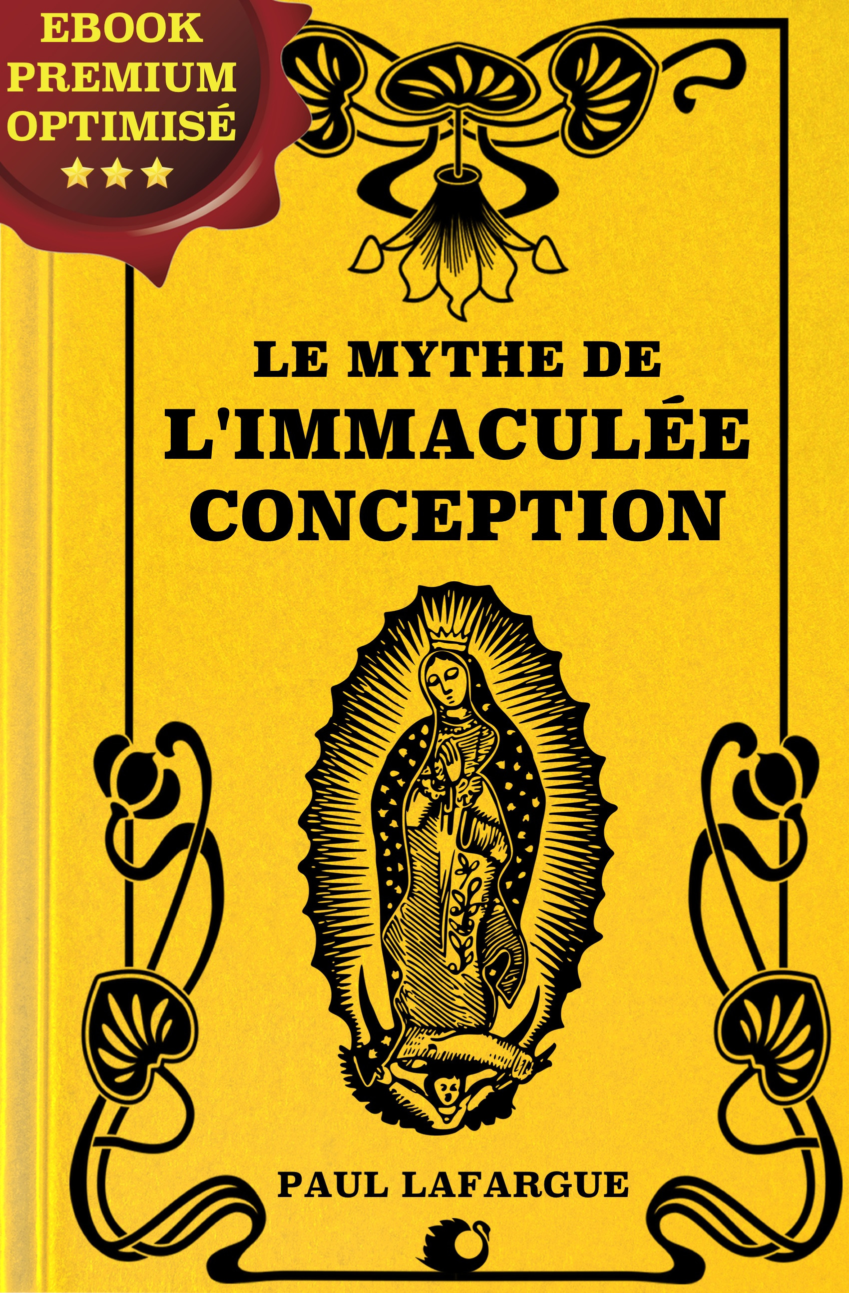 ebook cover of Le mythe de l'Immaculée Conception, by Paul Lafargue