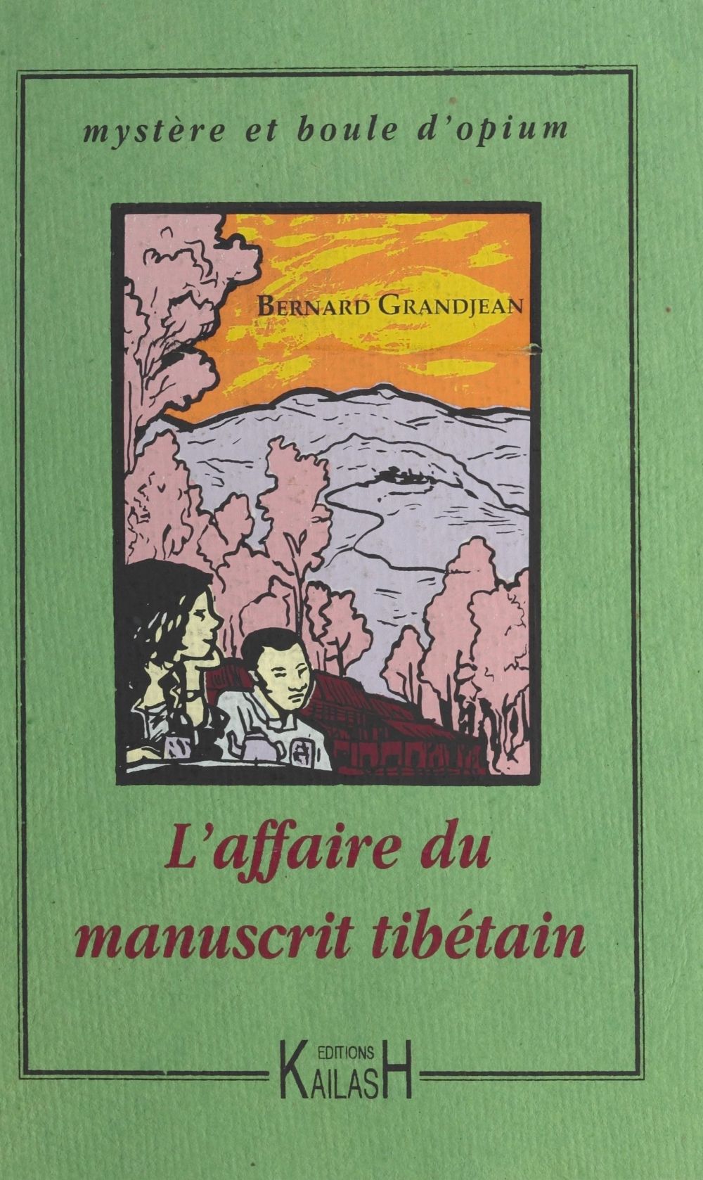 ebook cover of L'Affaire du manuscrit tibétain, by Bernard Grandjean