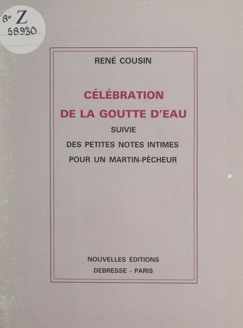 Couverture ebook de Célébration de la goutte d'eau, de Rene Cousin