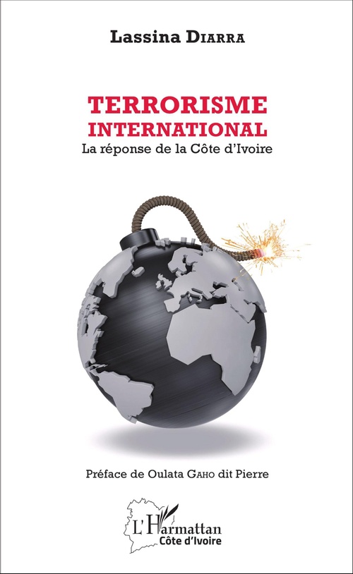 ebook cover of Terrorisme international. La réponse de la Côte d'Ivoire, by Lassina Diarra