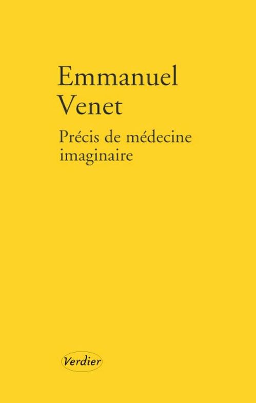 ebook cover of Précis de médecine imaginaire, by Emmanuel Venet