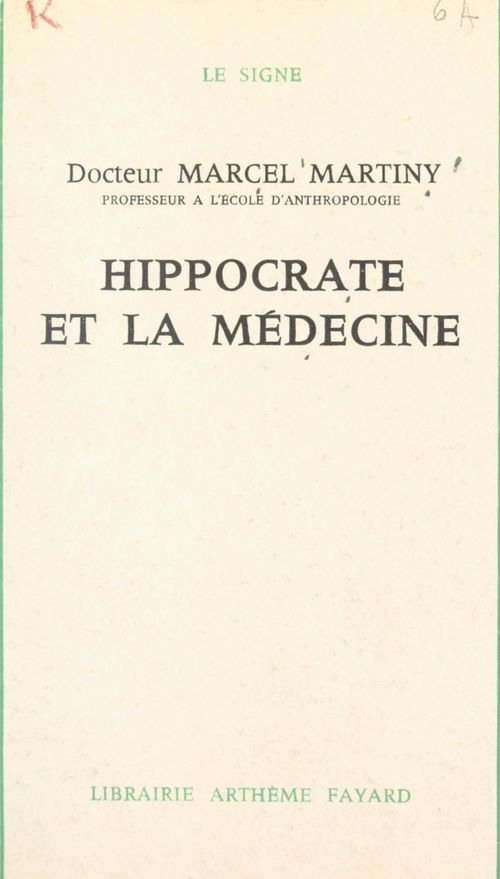 Couverture ebook de Hippocrate et la médecine, de Marcel Martiny