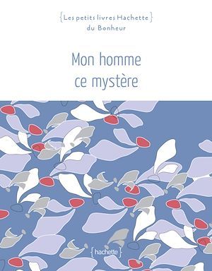 ebook cover of Mon homme ce mystère, by Catherine Sandner