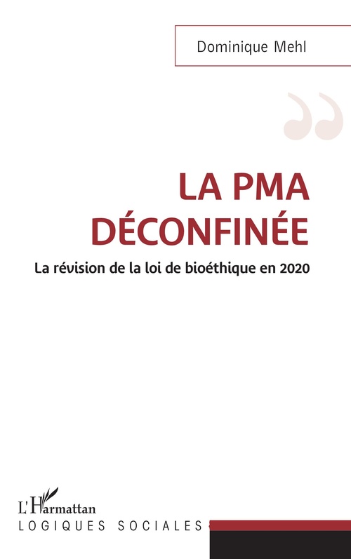 ebook cover of La PMA déconfinée, by Dominique Mehl