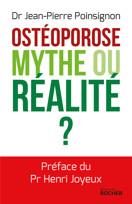 ebook cover of Ostéoporose. Mythe ou réalité ?, by Jean-pierre Poinsignon