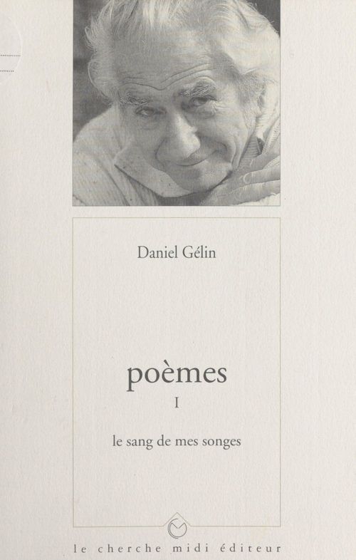 ebook cover of Poèmes (1). Le sang de mes songes, by Daniel Gelin