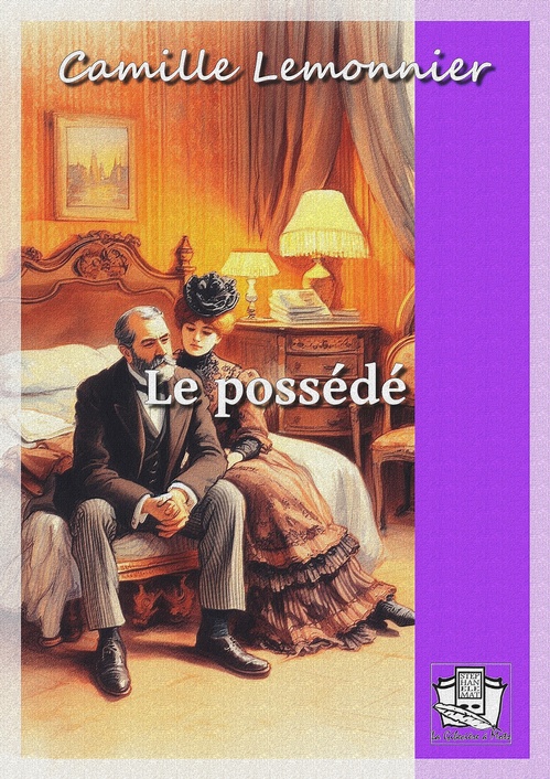 Couverture ebook de Le possédé, de Camille Lemonnier
