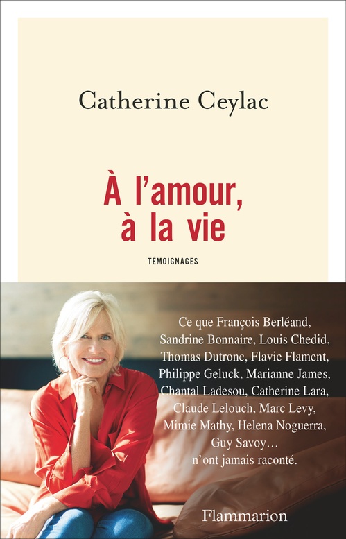 Couverture ebook de À l'amour, à la vie, de Catherine Ceylac