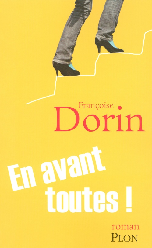 Couverture ebook de En avant toutes !, de Françoise Dorin