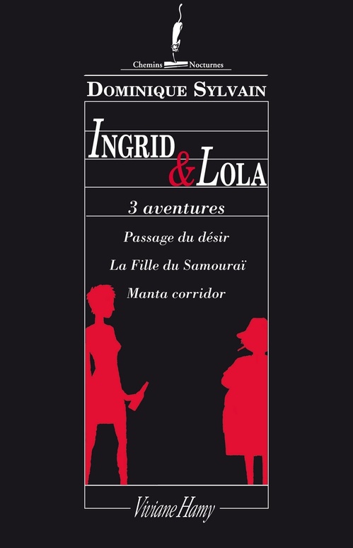 Couverture ebook de 3 aventures en 1 : Ingrid et Lola, de Dominique Sylvain