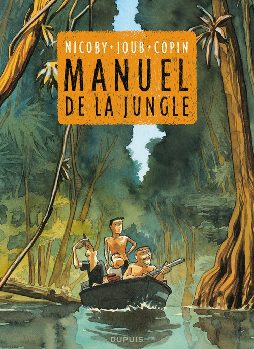 ebook cover of Le manuel de la Jungle, by Copin, Joub, Nicoby