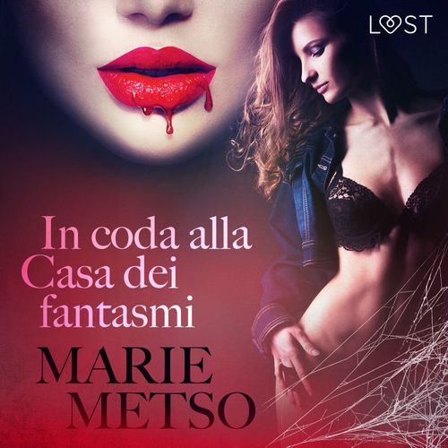 Couverture audiobook de In coda alla Casa dei fantasmi - Breve racconto erotico, de Marie Metso