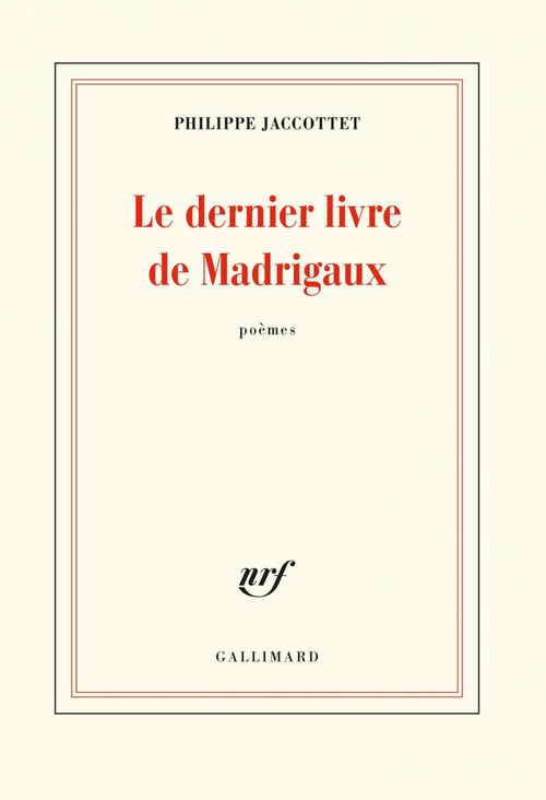 ebook cover of Le dernier livre de Madrigaux, by Philippe Jaccottet