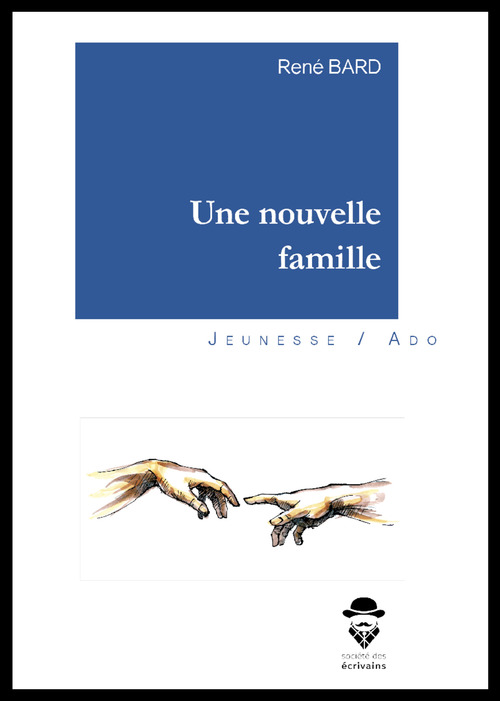 Couverture ebook de Une nouvelle famille, de René Bard