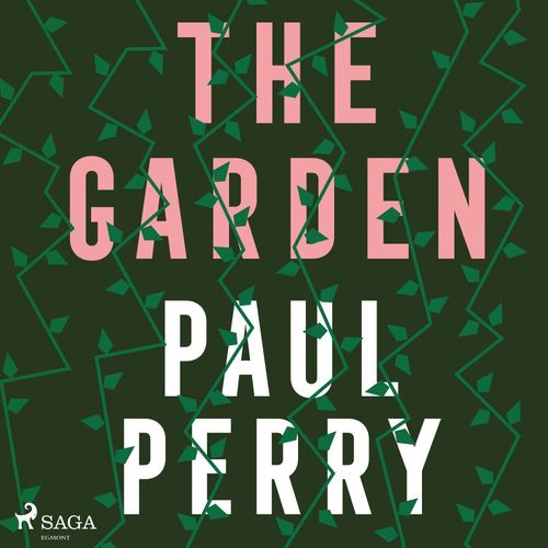 Couverture audiobook de The Garden, de Paul Perry