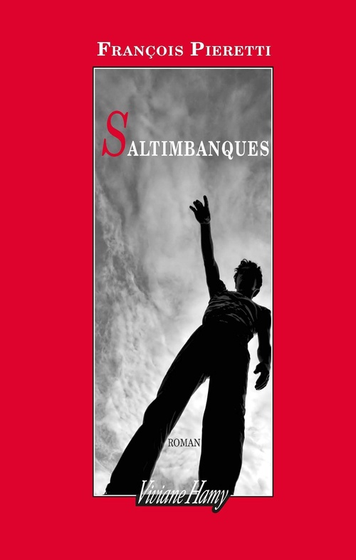 Couverture ebook de Saltimbanques, de François Pieretti