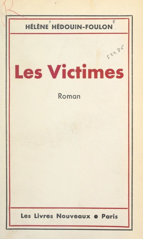 ebook cover of Les victimes, by Helene Hedouin-Foulon