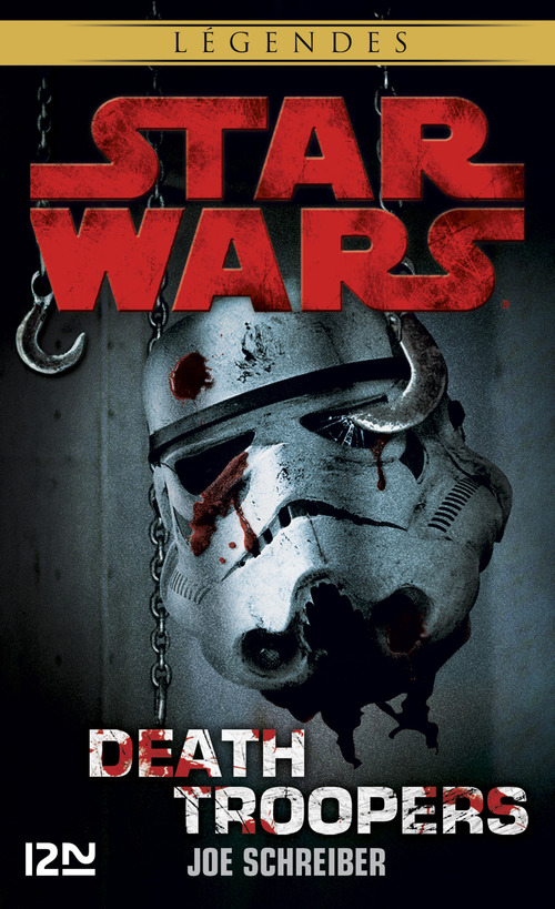 ebook cover of Star Wars - numéro 134 Death Troopers, by Joe Schreiber