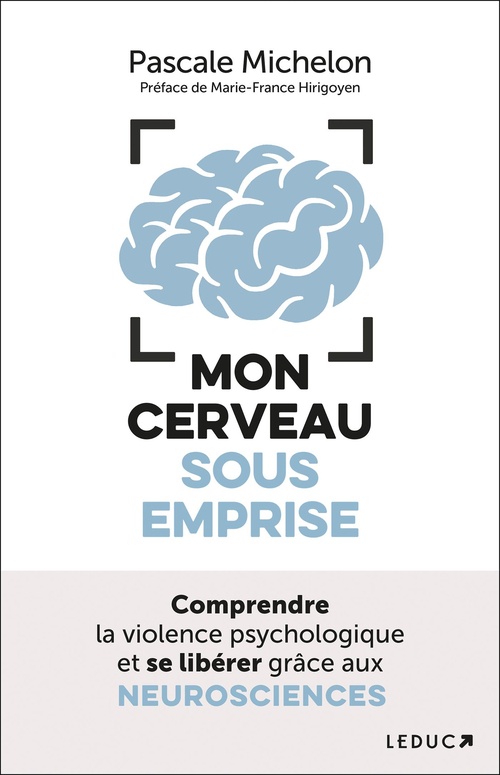 ebook cover of Mon cerveau sous emprise, by Pascale Michelon