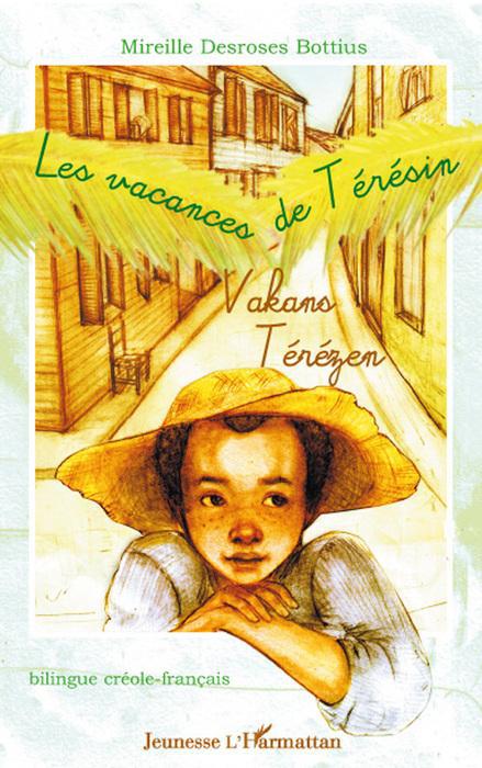 ebook cover of Les vacances de Térésin, by Mireille Desroses Bottius