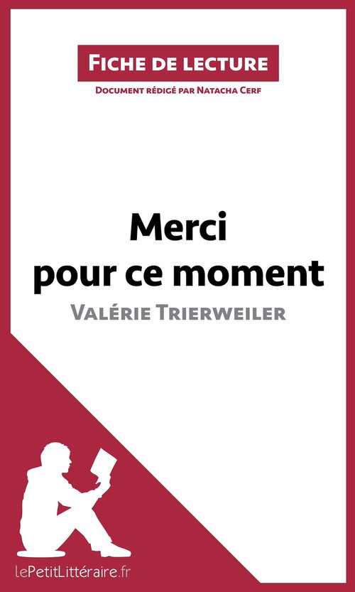 ebook cover of Merci pour ce moment de Valérie Trierweiler (Fiche de lecture), by Natacha Cerf