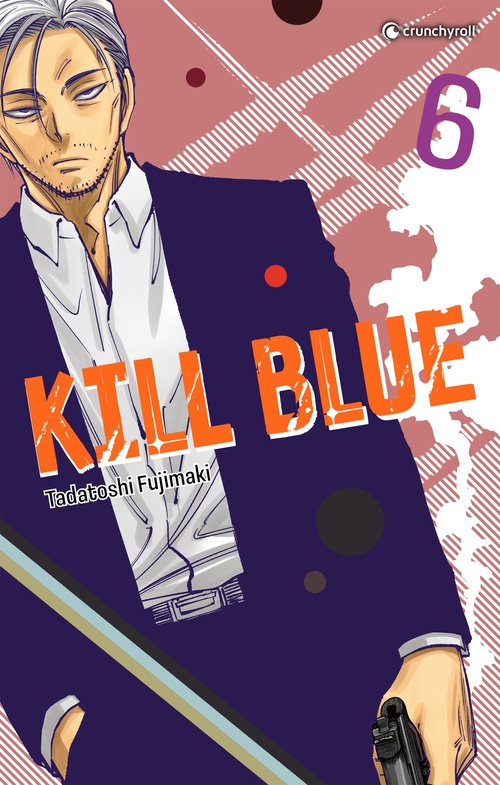 ebook cover of Kill Blue T06, by Tadatoshi Fujimaki