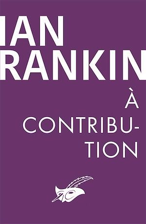 Couverture ebook de A contribution, de Ian Rankin