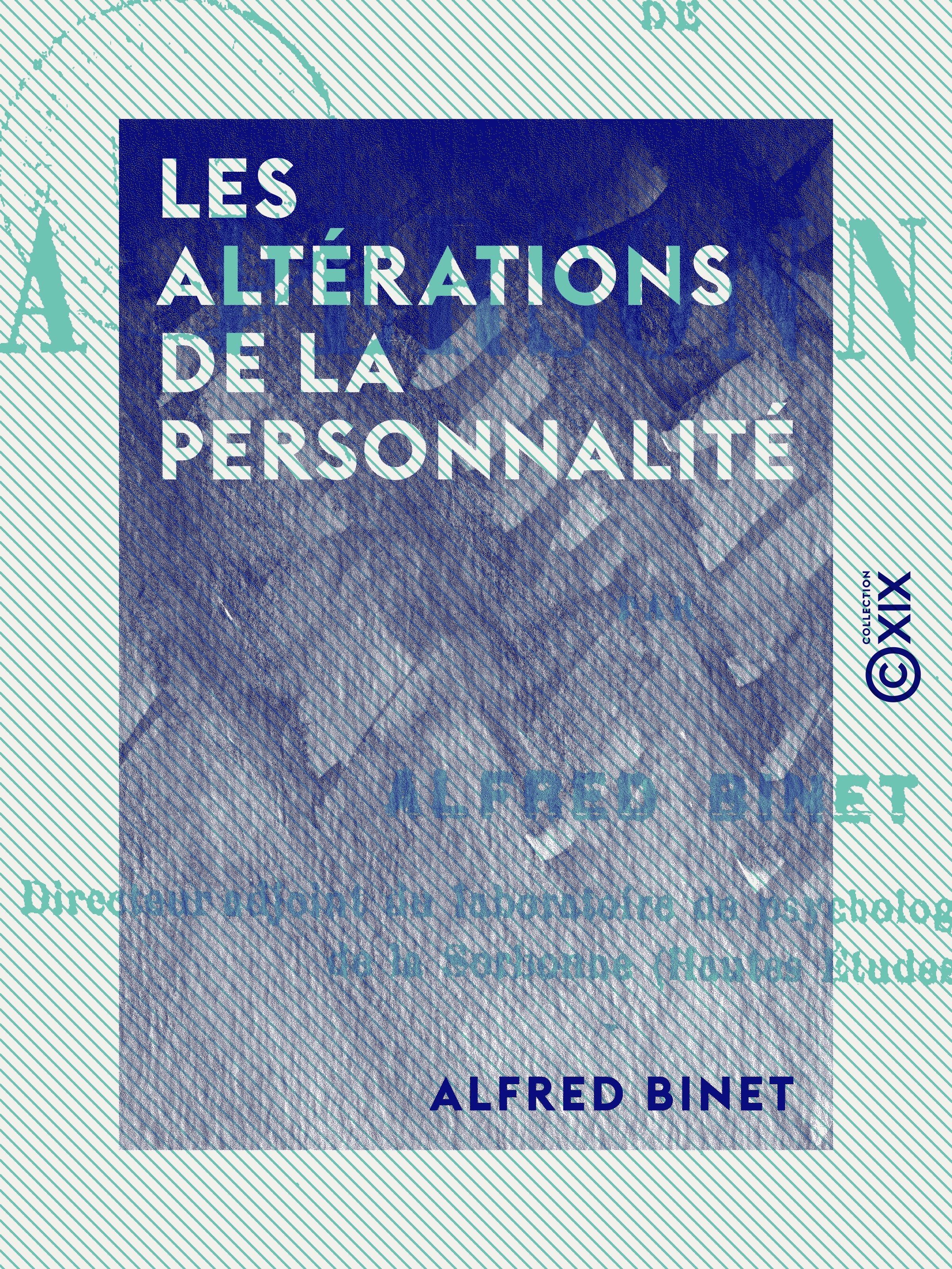 ebook cover of Les Altérations de la personnalité, by Alfred Binet