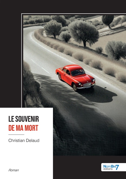 ebook cover of Le souvenir de ma mort, by Christian Delaud