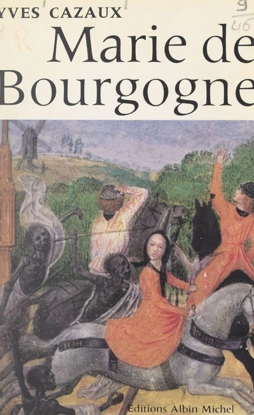 ebook cover of Marie de Bourgogne, by Yves Cazaux