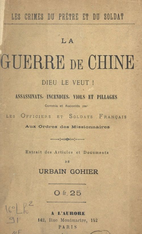 ebook cover of Les crimes du prêtre et du soldat. La guerre de Chine : Dieu le veut !, by Urbain Gohier