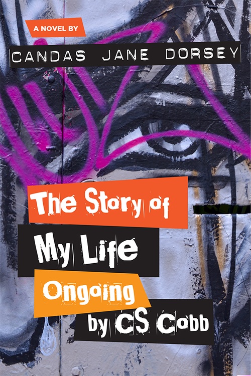 ebook cover of The Story of My Life Ongoing, by C.S. Cobb, by Candas Jane Dorsey