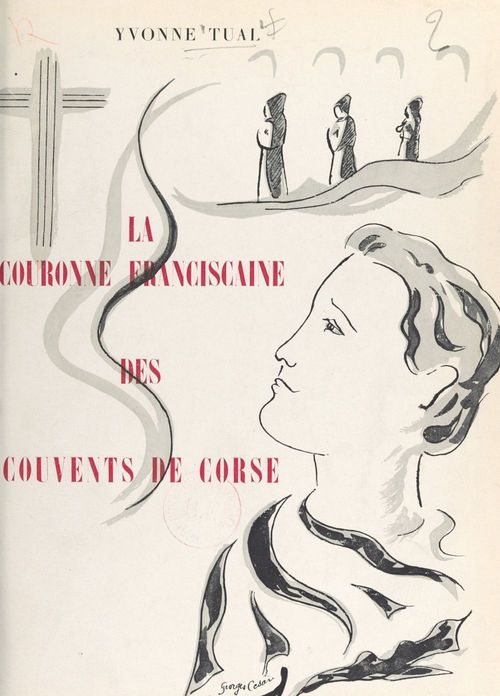 Couverture ebook de La couronne franciscaine des couvents de Corse, de Yvonne Tual