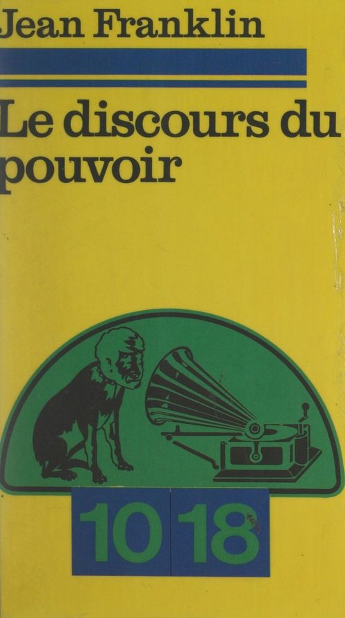 Couverture ebook de Le discours du pouvoir, de Jean Franklin